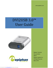 epiphan DVI2USB 3.0 User Manual