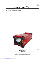 Lincoln COOL ARC  47 Operator's Manual
