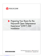 Polycom Open Telepresence Experience 300 Preparing To Install
