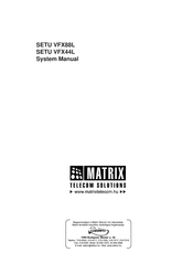 Matrix SETU VFX88L System Manual