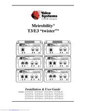 Telco Systems Metrobility E3 2175-26-01 Installation & User Manual