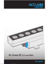 Acclaim Lighting AL Graze DC DMX User Manual