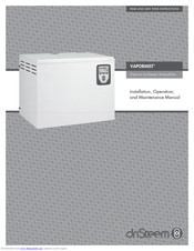 DriSteem VAPORMIST Installation, Operation And Maintenance Manual