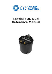 Advanced Navigation Spatial FOG Dual Reference Manual