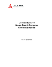 ADLINK Technology CoreModule 740 Reference Manual