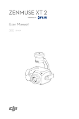 dji ZENMUSE XT 2 User Manual