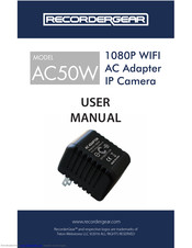 RecorderGear AC50W User Manual