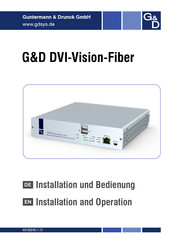Guntermann & Drunck DVI-Vision-Fiber-ARU Installation And Operation Manual