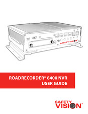 Safety Vision ROADRECORDER 8400 NVR User Manual