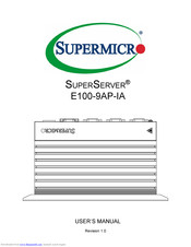 Supermicro E100-9AP-IA User Manual