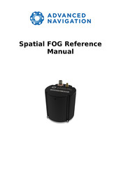 Advanced Navigation Spatial FOG Dual Reference Manual