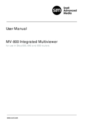 Snell Advanced Media MV-800 User Manual