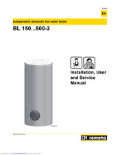 REMEHA BL 500-2 Installation, User And Service Manual