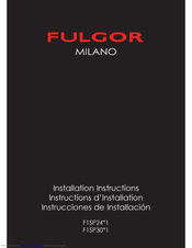 Fulgor Milano F1SP30*1 Installation Manual