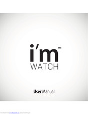 i'm Watch i'm color 128 Mb User Manual