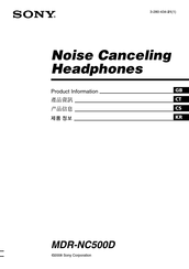 Sony DIGITAL NOISE CANCELING HEADPHONES MDR-NC500D Product Information