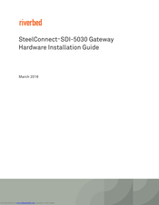 Riverbed SteelConnect SDI-5030 Hardware Installation Manual