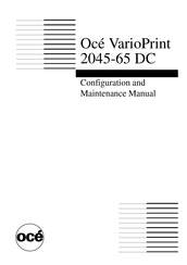 Oce VarioPrint 2045-65 DC Configuration And Maintenance Manual