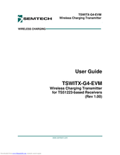Semtech TSWITX-G4-EVM User Manual