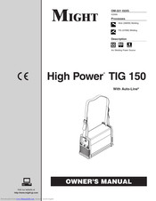 Miller Electric MIGHT High Power TIG 150 Owner's Manual