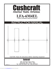 Cushcraft LFA-6M4EL Instruction Manual