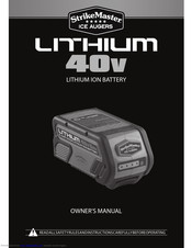 STRIKEMASTER Lithium 40v Owner's Manual