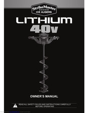 STRIKEMASTER Lithium 40v Owner's Manual