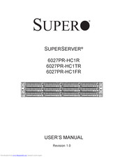 Supero SuperServer 6027PR-HC1FR User Manual