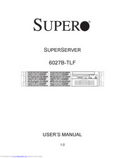 Supero SUPERSERVER 6027B-TLF User Manual