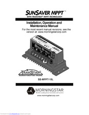 Morningstar SUNSAVER MPPT SS-MPPT-15L Installation, Operation And Maintenance Manual