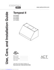 Zephyr TEMPEST II Use, Care And Installation Manual