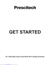 Prescitech X12 Get Started