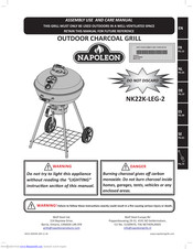 Napoleon NK22K-LEG-2 Assembly, Use And Care Manual