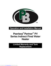 PB Heat Peerless Partner PV-60 Operation And Installation Manual