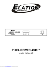 Elation PIXEL DRIVER 4000 User Manual