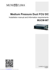 mundoclima MUCM-27-W7 Installation Manual And Information Requirements