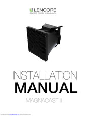 Lencore Magnacast II Installation Manual