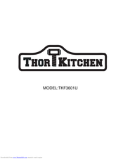 Thor Kitchen TKF3601U User Manual