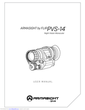 Armasight FLIR PVS-14 User Manual