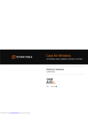 Tether Tools Case Air Wireless CAWTS03 Product Manual