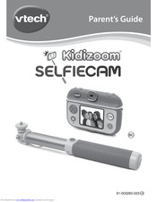 VTech Kidizoom SELFICAM Parents' Manual