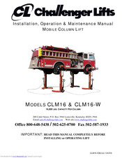 Challenger Lifts CLM16-W Installation, Operation And Maintenance Manual