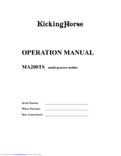 KICKING HORSE MA200TS Operation Manuals
