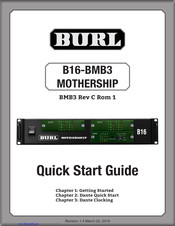 BURL B16-BMB3 MOTHERSHIP Quick Start Manual