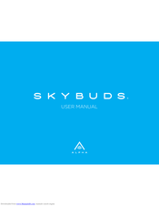 Alpha Skybuds User Manual