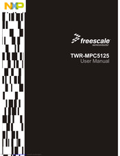 Freescale Semiconductor TWR-MPC5125 User Manual