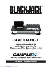Camplex BLACKJACK-1 User Manual & Installation Manual