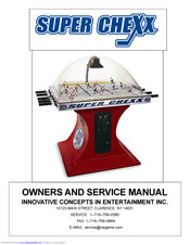Innovative Concepts in Entertainment Super Chexx Owner's And Service Manual