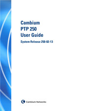 Cambium PTP 250 User Manual