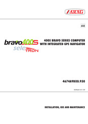 ARAG bravo series 400S Installation, Use And Maintenance Manual